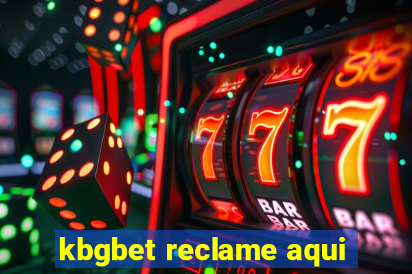 kbgbet reclame aqui